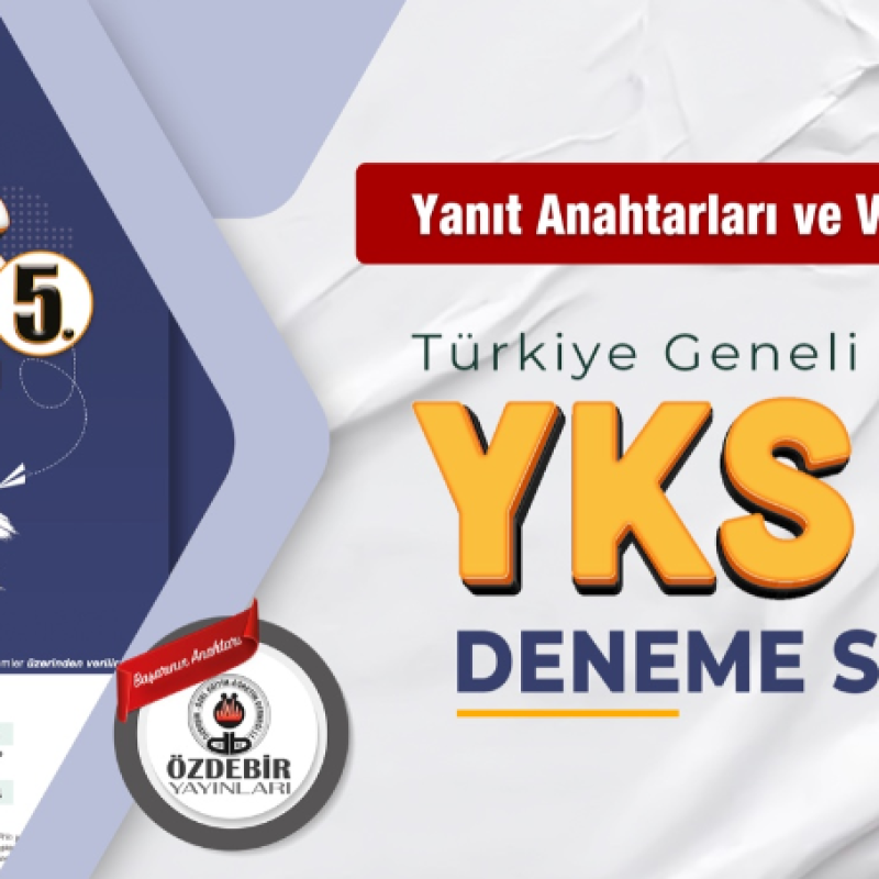 ÖZDEBİR T.G. YKS 5. DENEME SINAVI (Y5224)